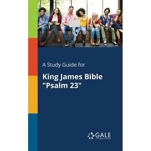 A Study Guide for King James Bible "Psalm 23"