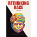 Rethinking Race