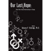 Our Last Hope: Black Male-Female Relationships in Change