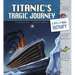 Titanic's Tragic Journey: A Fly on the Wall History