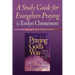 A Study Guide for Evangelism Praying