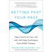 Getting Past Your Past: Take Control of Your Life with Self-Help Techniques from EMDR Therapy