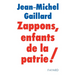 Zappons, enfants de la patrie !