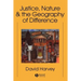 Justice, Nature and the Geography