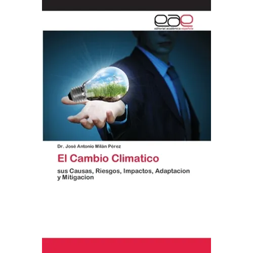 El Cambio Climatico