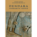 Dendara: Itineraire Du Visiteur