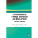 Entrepreneurial Finance, Innovation and Development: A Research Companion