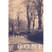 Gone: Poems Volume 7