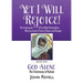 Yet I Will Rejoice: The Testimonies of Five Bible Personalities Who Survived in Times of Doom and Despair: Book One: God Alone, The Testimony of Rahab