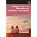 Engaging the Next Generation of Aviation Professionals