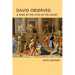 David Observed: A King in the Eyes of His Court
