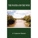 The Water and the Wine