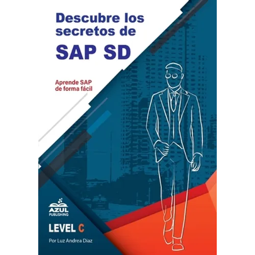 Descubre los secretos de SAP Ventas y distribucion