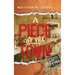 A Piece of the Town