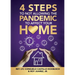 4 Steps to Not Allowing the Pandemic to Affect your Home