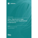 Data, Signal and Image Processing and Applications in Sensors II