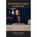 Restoring the Gospels' Jewish Voice: André Chouraqui and the Intersection of Biblical Translation and Interfaith Dialogue