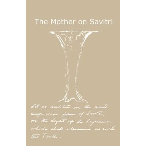 The Mother on Savitri