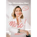 More! the Microdose Diet: The 90 Day Plan for More Success, Passion and Happiness