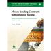 Money-lending Contracts in Konbaung Burma: Another interpretation of an early modern society in Southeast Asia