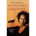 My Fathers' Daughter: A Story of Family and Belonging