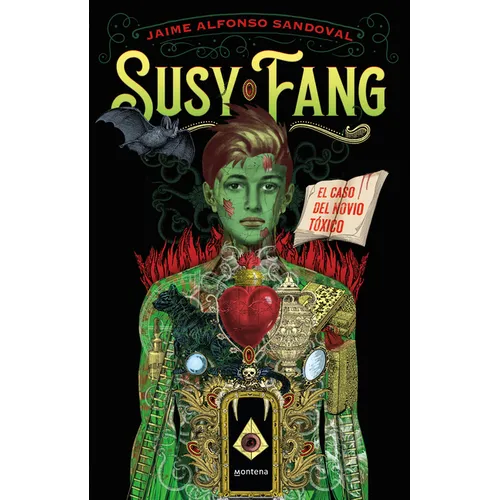 Susy Fang. El Caso del Novio Tã3xico / Susy Fang and the Case of the Toxic Boyfriend