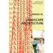 Careers in Landscape Architecture: Landscape Designer