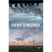 Energy Democracy: Germany's Energiewende to Renewables