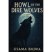 Howl of the Dire Wolfs