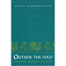 Outside the Fold: Conversion, Modernity, and Belief