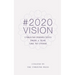 2020 Vision: Unbound Perspectives From a Year Like No Other