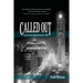 Called Out: A novel of base ball and America in 1908