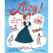 Lucy!: How Lucille Ball Did It All