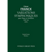 Variations symphoniques, FWV 46: Study score