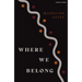 Where We Belong