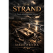 The Strand: A Novel of Institutional Silence
