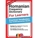 Romanian Frequency Dictionary For Learners: Practical Vocabulary - Top 10.000 Romanian Words