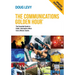 The Communications Golden Hour: The Essential Guide to Public Information When Every Minute Counts