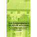 The Fundamentals of House Building - With Information on Planning, Architecture and Materials