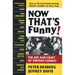 Now That's Funny!: The Art and Craft of Writing Comedy