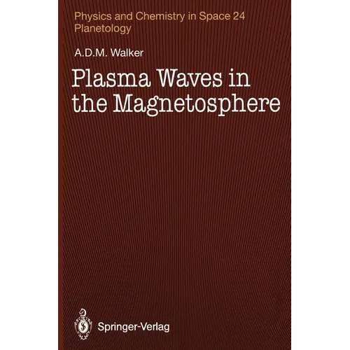 Plasma Waves in the Magnetosphere