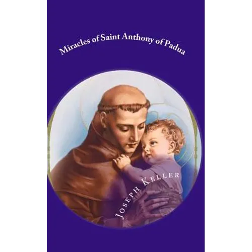 Miracles of Saint Anthony of Padua