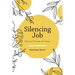 Silencing Job: Walking Through the Valley