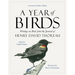 A Year of Birds: Writings on Birds from the Journal of Henry David Thoreau