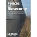 Fences and Biosecurity: The Politics of Governing Unruly Nature