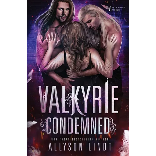Valkyrie Condemned