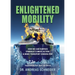 Enlightened Mobility: How we can surpass symbolic climate action & make transport carbon-free