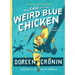 The Case of the Weird Blue Chicken: The Next Misadventure