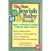 New Jewish Baby Book (2nd Edition): Names, Ceremonies & Customs--A Guide for Today's Families