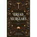 Bread and Burglary